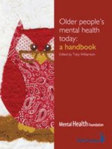 Buy Older People's Mental Health Today: A Handbook — BookShops.in