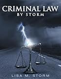 Criminal Law By Storm