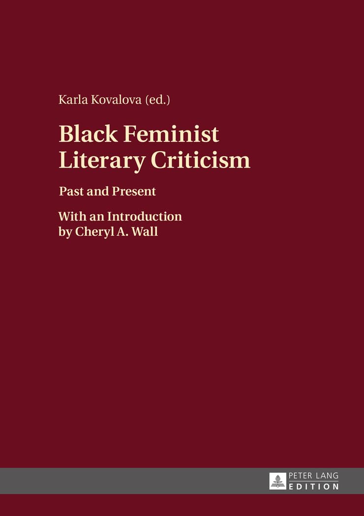 Black feminist literary criticism past and present