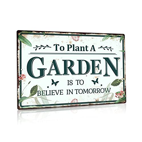 Putuo Decor Garden Sign, Decorative Outdoor Backyard Decor, Gift for Gardeners, 12x8 Inches Metal Sign (To Plant a Garden Is to Believe in Tomorrow)