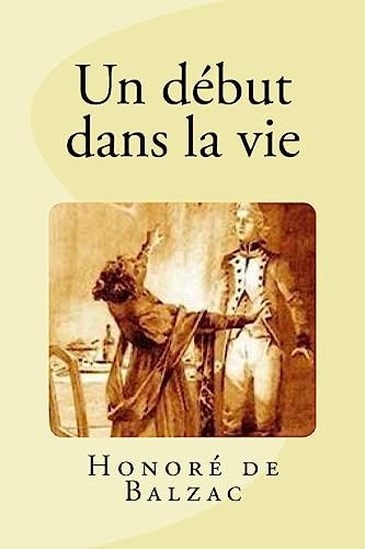 Un début dans la vie (French Edition)