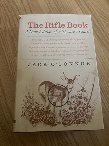 The Rifle Book : A New Edition of a Shooter's C... B001QMO7F0 Book Cover