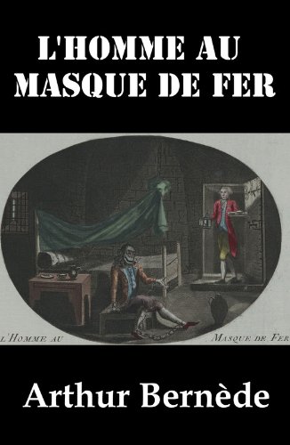 L'Homme au Masque de Fer (French Edition)