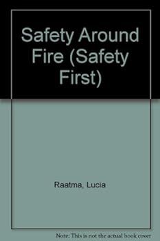 Hardcover Safety Around Fires Book