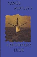 Fisherman's Luck 1448647231 Book Cover