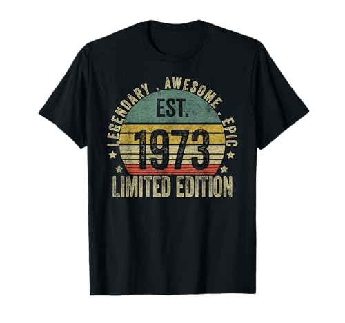 50th Birthday Vintage 50 Year Old Est 1973 Limited Edition Camiseta