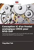 Conception IC d'un frontal analogique CMOS pour RFID UHF (French Edition) 6208955793 Book Cover