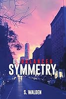 Unbalanced Symmetry 1514426854 Book Cover