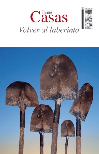 Volver al laberinto (Spanish Edition)