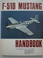 P-51d Mustang Pilot Handbook 0912470135 Book Cover