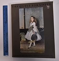 The Quest for Unity: American Art Between World's Fairs 1876-1893 0895580985 Book Cover