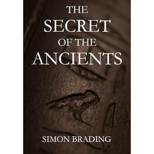 The Secret of the Ancients Audiolibro Por Simon Brading arte de portada