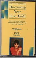 Discovering Your Inner Child (Meditations With Shakti Gawain) 0931432553 Book Cover