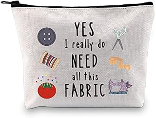 Sewing Gift Quilter Gift Yes I Really Do Need All This Fabric Makeup Bag Gift for Quilters Seamstress Tailors Sewing Addicts (All This Fabric Bag EU)