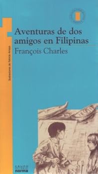 Paperback Aventuras De dos Amigos En Las Filipinas (Spanish Edition) [Spanish] Book