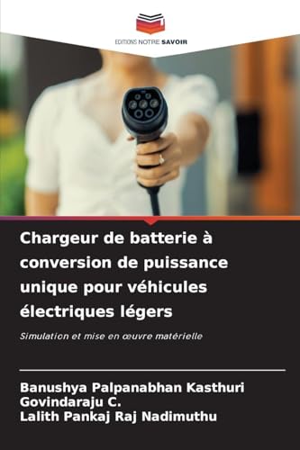 Chargeur de batterie à conversion de puissance unique pour véhicules électriques légers: Simulationâ€¦ – Vignette