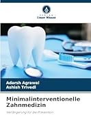 Minimalinterventionelle Zahnmedizin (German Edition) 6209022790 Book Cover