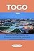 TOGO TRAVEL GUIDE 2024: Discovering Togo's beauty and treasures, including top restaurants and accommodations