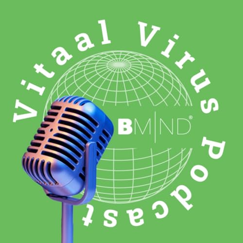 Vitaal Virus Podcast #6 - Rob Baijens | B-Mind Podcast Series 2024