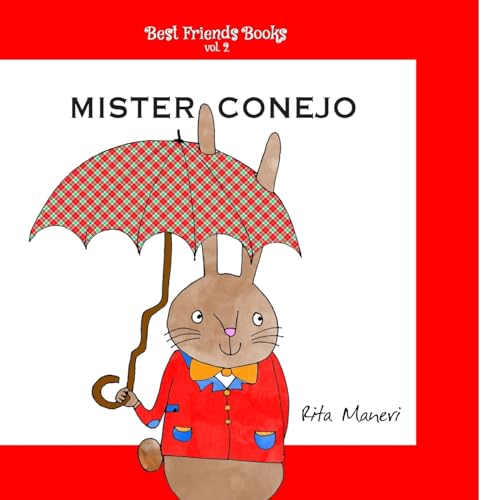 Mister Conejo: Volume 2 (Best Friends Books)