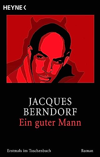 Ein guter Mann: Roman