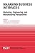Managing Business Interfaces: Marketing and Engineering Issues in the Supply Chain and Internet Domains (International Series in Quantitative Marketing, 16)