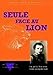 Produktbild Seule face au Lion: Une petite Alsacienne resiste au regime nazi