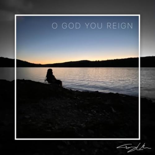 O God You Reign By Tony Lamarca On Amazon Music Amazon