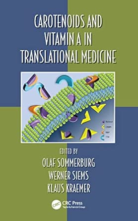 Carotenoids and Vitamin A in Translational Medicine: 33 book cover