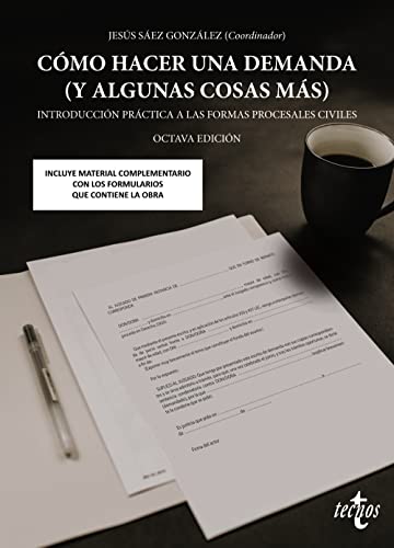 Como hacer una demanda : Introducción práctica a las formas procesales civiles