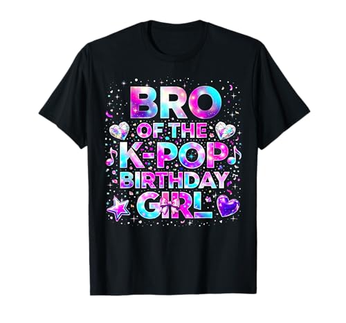 Brother of The K-Pop Birthday Girls Korean Music T-Shirt