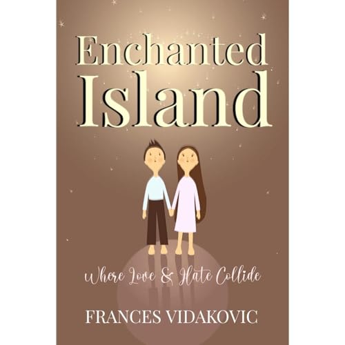 Enchanted Island (Authored by Frances Vidakovic) episode artwork