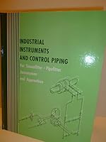 Industrial Instruments and Control Piping: For Steamfitter, Pipefitter, Journeymen and Apprentices B00GNKSFSA Book Cover
