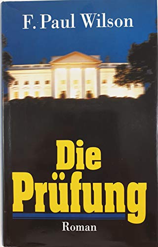 Die Prüfung Roman