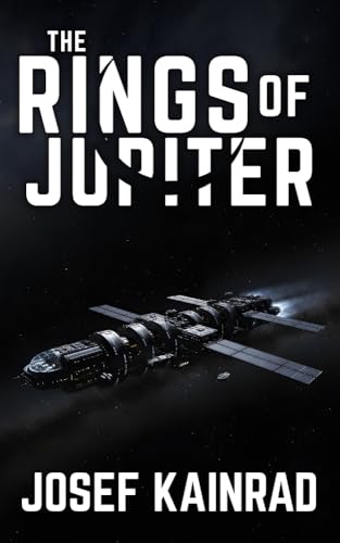 The Rings of Jupiter: A Hard Science Fiction Thriller (English Edition)