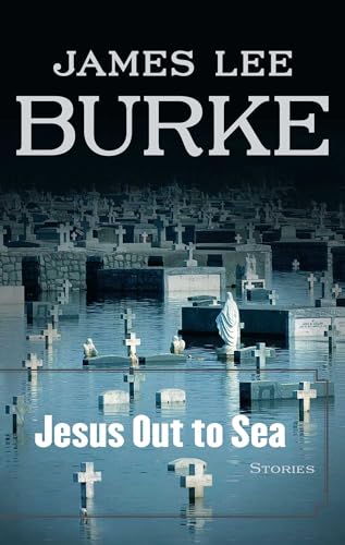 Jesus Out to Sea: Stories
