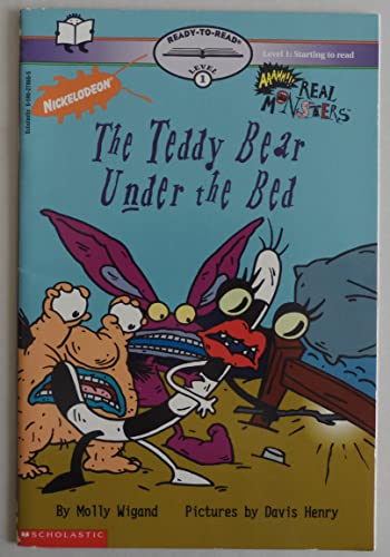 The Teddy Bear Under the Bed (Ready-to-Read, Le... 0590278665 Book Cover