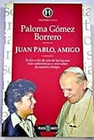Juan Pablo, amigo 8401550106 Book Cover