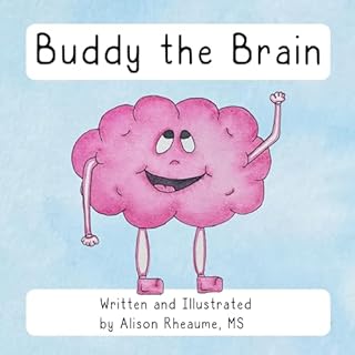 Buddy the Brain Audiobook By Alison Rheaume cover art