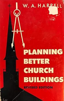 Hardcover Planning Better Church Buildings Book