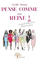 Pense comme une reine ! 2332977597 Book Cover