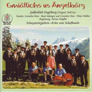 Gmiätlichs Us Ängelbärg [Audio CD]