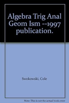 Paperback Algebra Trig Anal Geom Ism --1997 publication. Book