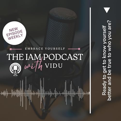 The IAM Podcast with Vidu cover art
