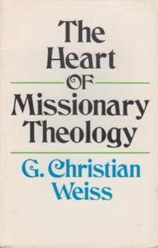 The heart of missionary theology