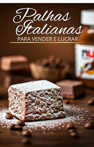 Palhas Italianas Para Vender e Lucrar