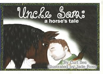 Paperback Uncle Sam: A Horse's Tale Book