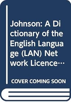 Misc. Johnson: A Dictionary of the English Language (Lan) Network Licence for the CD-ROM 0521557658: Local Area Network Licence Book