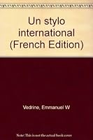 Un stylo international 0938534297 Book Cover