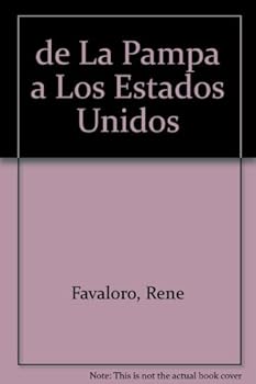 Paperback de La Pampa a Los Estados Unidos (Spanish Edition) [Spanish] Book